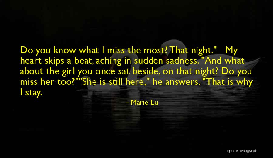 I Love You And Miss Quotes By Marie Lu