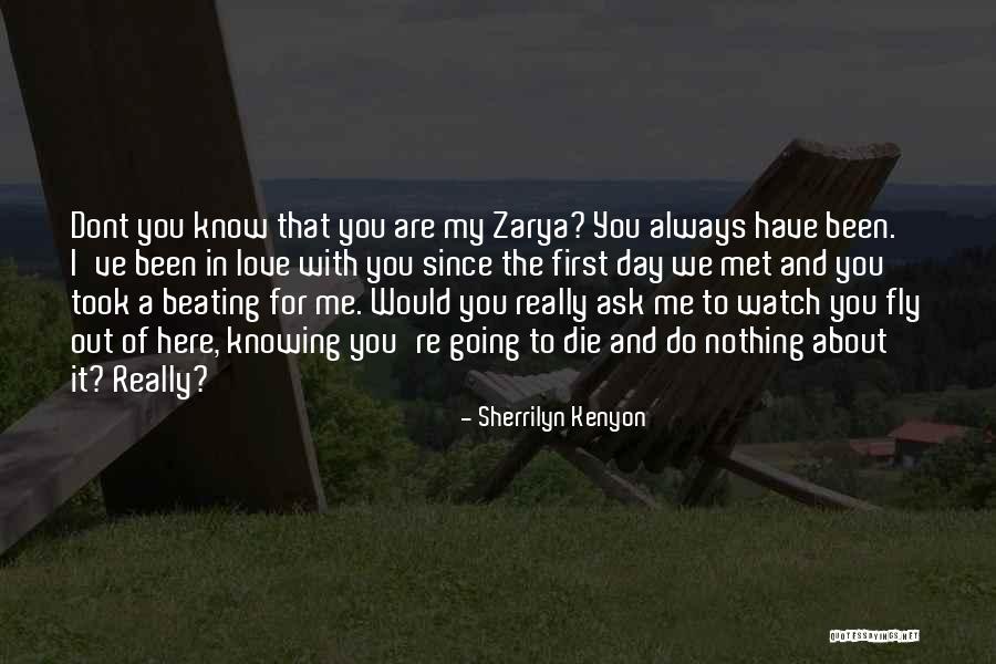 I Love You And You Dont Even Know Quotes By Sherrilyn Kenyon I Love You And You Dont Even Know Quotes By Sherrilyn Kenyon