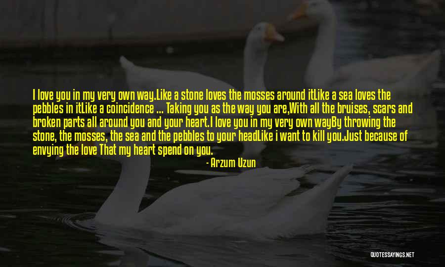 I Love You Are Just Words Quotes By Arzum Uzun I Love You Are Just Words Quotes By Arzum Uzun