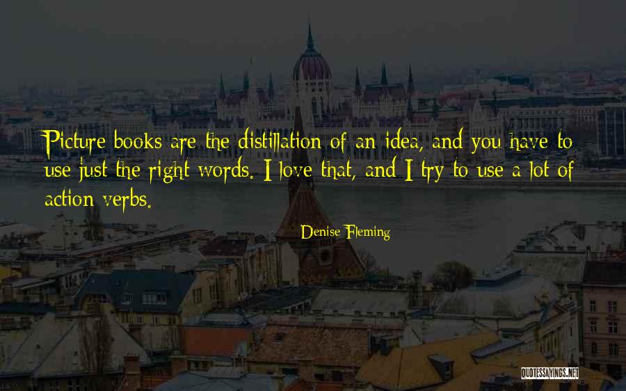 I Love You Are Just Words Quotes By Denise Fleming I Love You Are Just Words Quotes By Denise Fleming