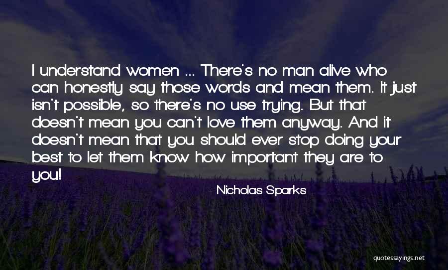 I Love You Are Just Words Quotes By Nicholas Sparks I Love You Are Just Words Quotes By Nicholas Sparks