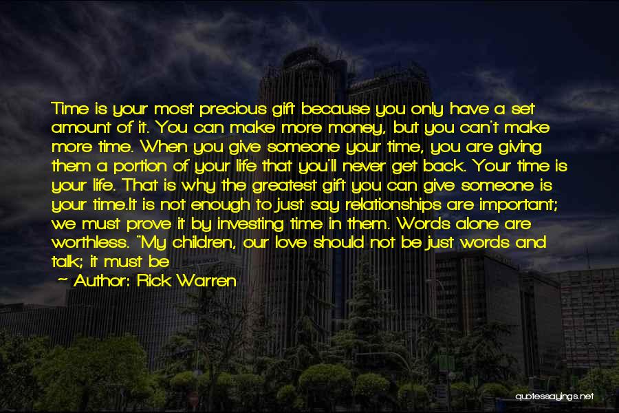 I Love You Are Just Words Quotes By Rick Warren