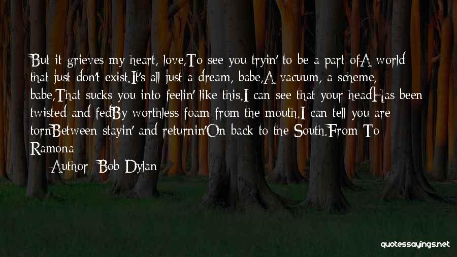 I Love You Babe Quotes By Bob Dylan