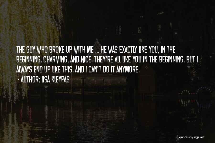 I Love You But I Can't Do This Anymore Quotes By Lisa Kleypas