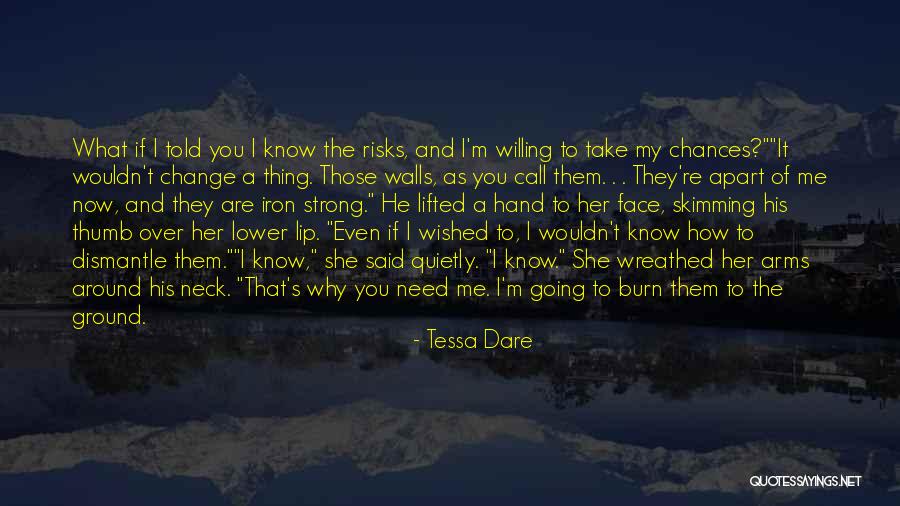 I Love You But Things Need To Change Quotes By Tessa Dare I Love You But Things Need To Change Quotes By Tessa Dare