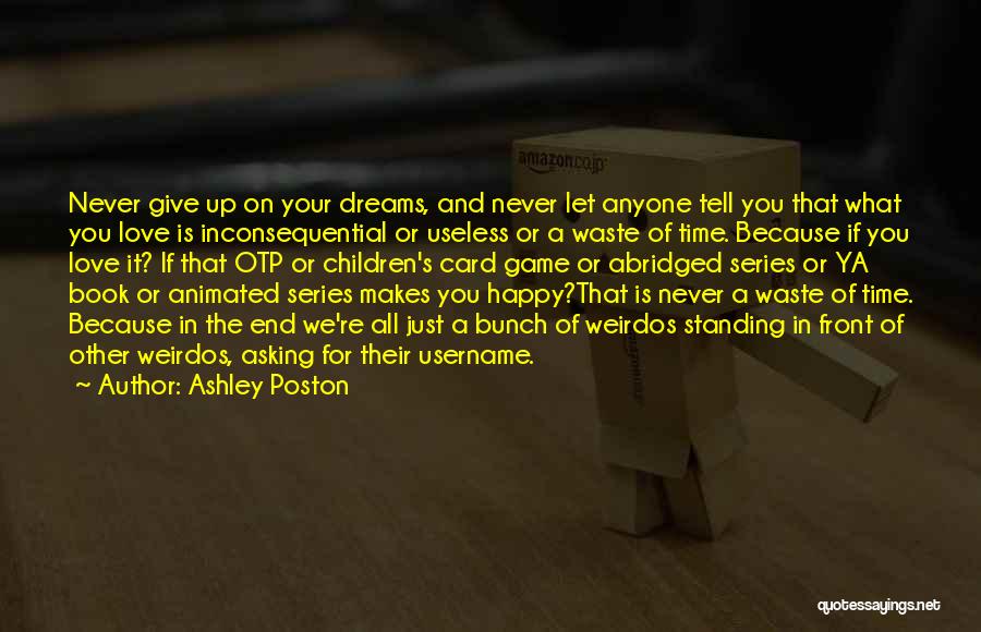 I Love You Children's Book Quotes By Ashley Poston