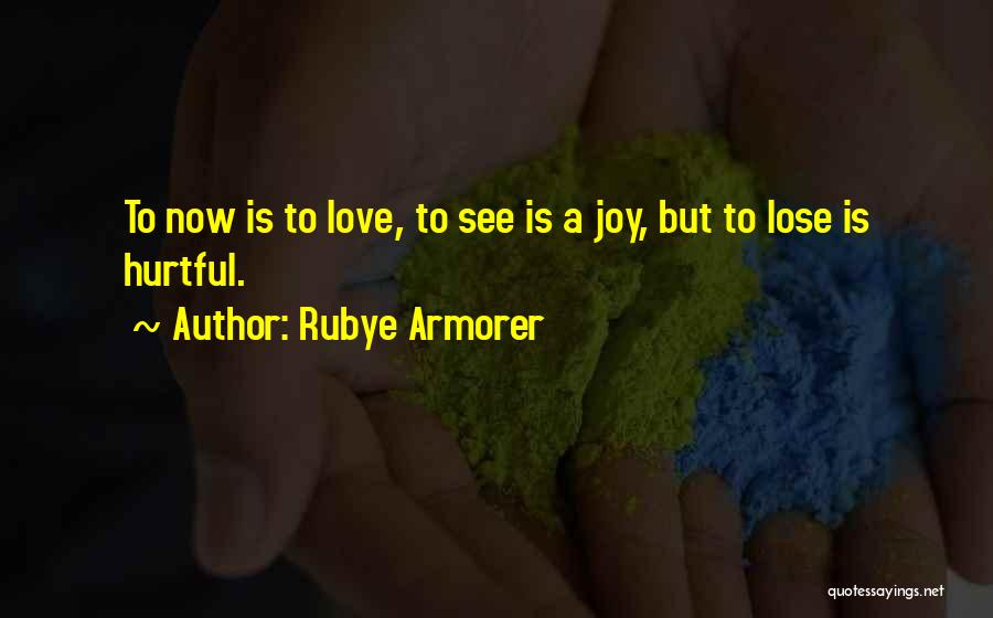 I Love You Children's Book Quotes By Rubye Armorer