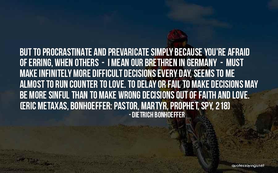 I Love You Day Quotes By Dietrich Bonhoeffer