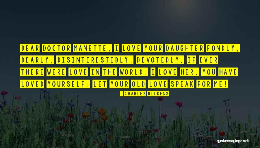 I Love You Dearly Quotes By Charles Dickens I Love You Dearly Quotes By Charles Dickens