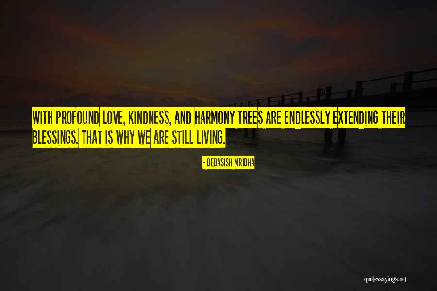 I Love You Endlessly Quotes By Debasish Mridha I Love You Endlessly Quotes By Debasish Mridha
