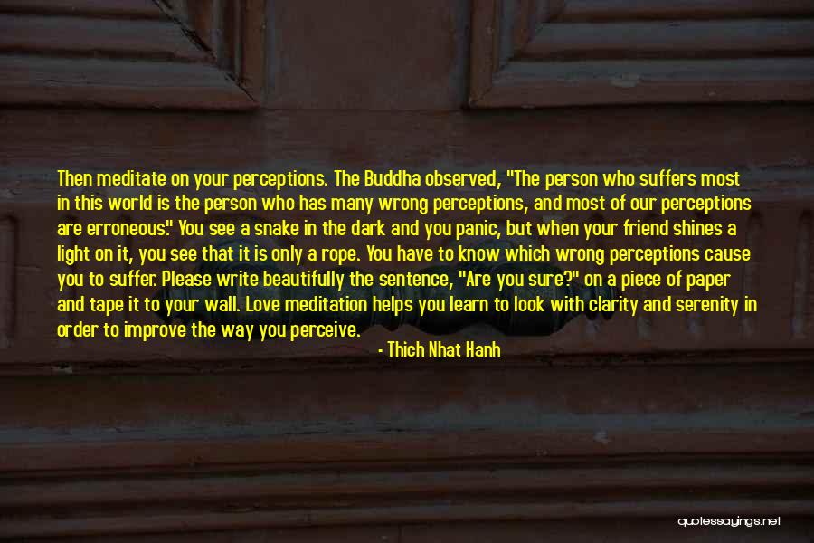 I Love You Even If It's Wrong Quotes By Thich Nhat Hanh I Love You Even If It's Wrong Quotes By Thich Nhat Hanh