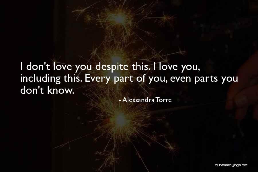 I Love You Even Quotes By Alessandra Torre