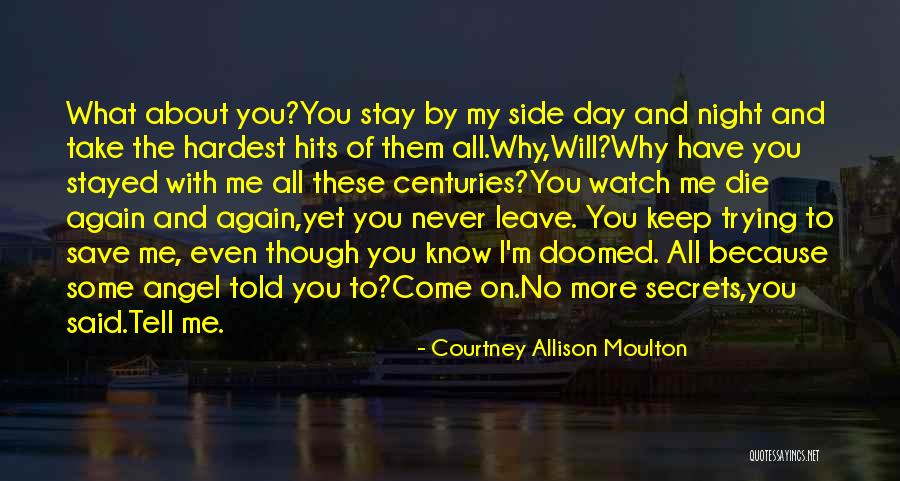 I Love You Even Quotes By Courtney Allison Moulton I Love You Even Quotes By Courtney Allison Moulton