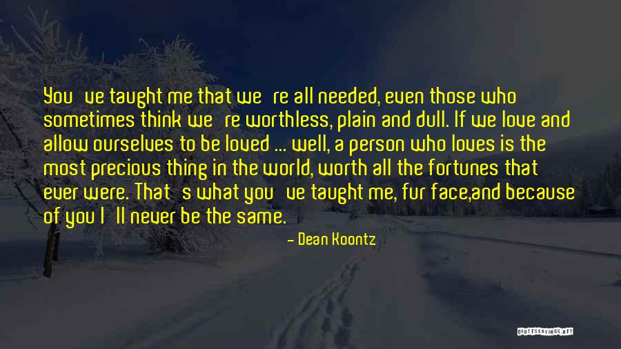 I Love You Even Quotes By Dean Koontz