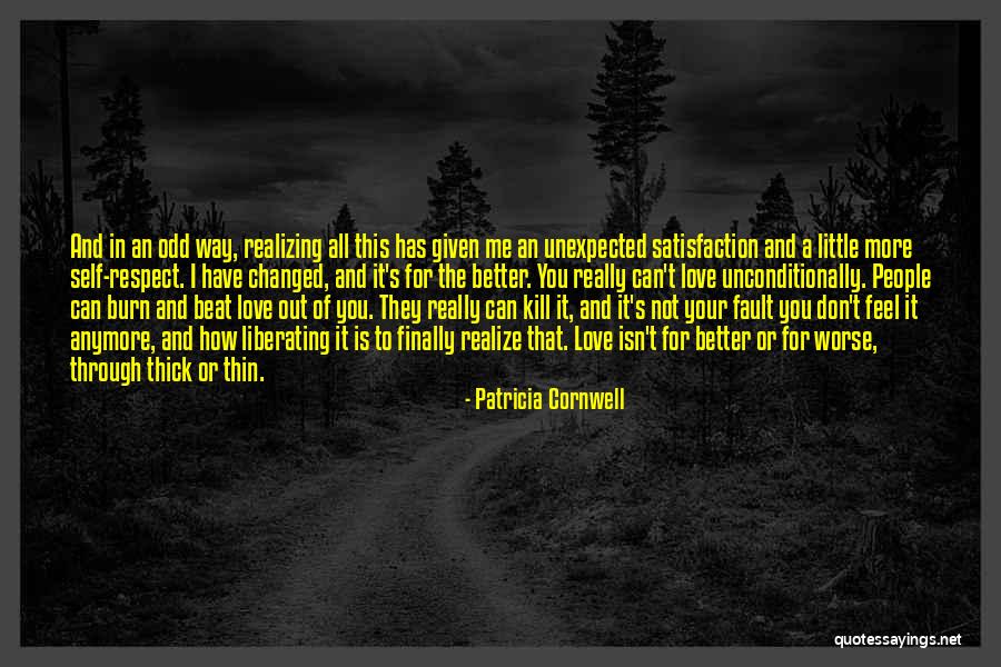 I Love You For Better Or Worse Quotes By Patricia Cornwell