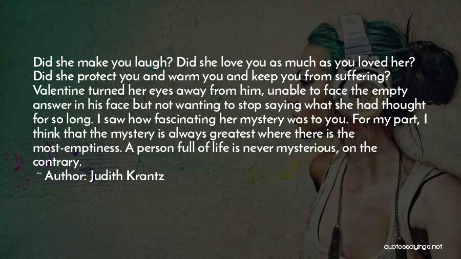 I Love You For Him Long Quotes By Judith Krantz