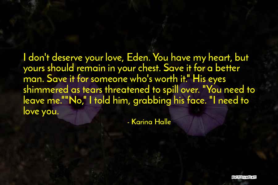 I Love You For Him Quotes By Karina Halle