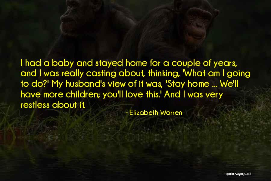 I Love You For Husband Quotes By Elizabeth Warren I Love You For Husband Quotes By Elizabeth Warren