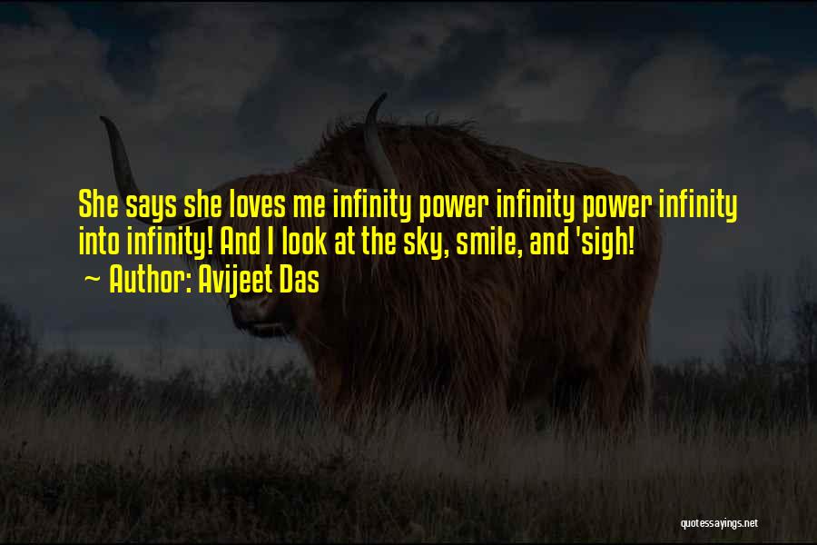 I Love You For Infinity Quotes By Avijeet Das
