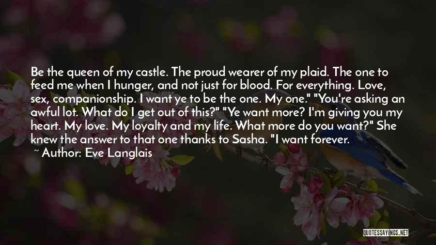 I Love You Forever Quotes By Eve Langlais