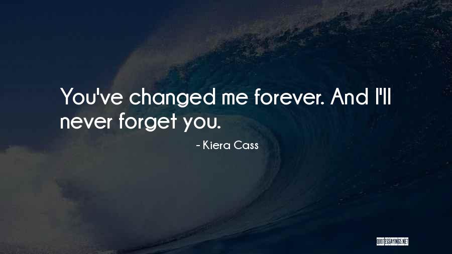 I Love You Forever Quotes By Kiera Cass