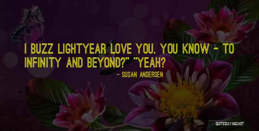 I Love You Infinity Quotes By Susan Andersen