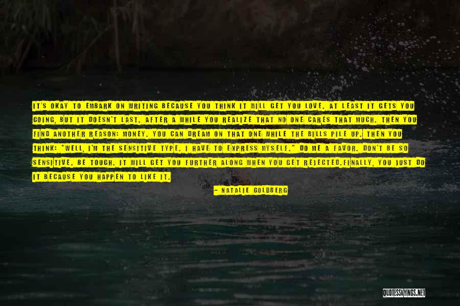 I Love You Like No One Can Quotes By Natalie Goldberg I Love You Like No One Can Quotes By Natalie Goldberg