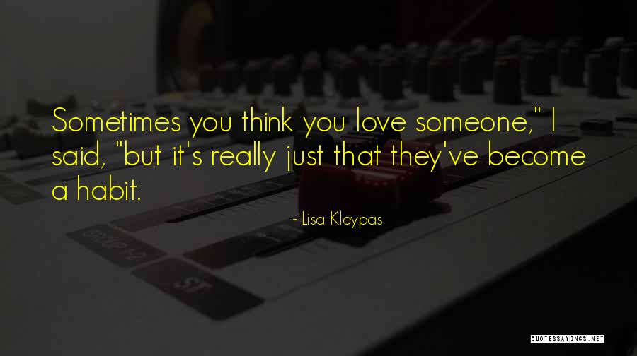 I Love You Lisa Quotes By Lisa Kleypas