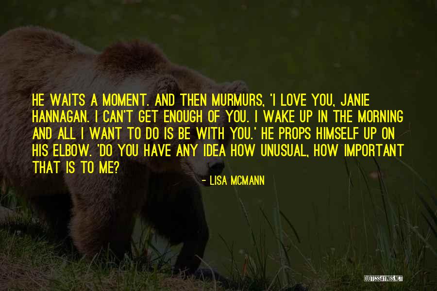 I Love You Lisa Quotes By Lisa McMann