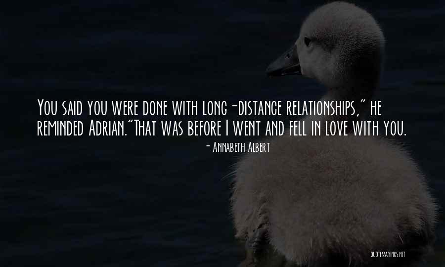 I Love You Long Quotes By Annabeth Albert I Love You Long Quotes By Annabeth Albert