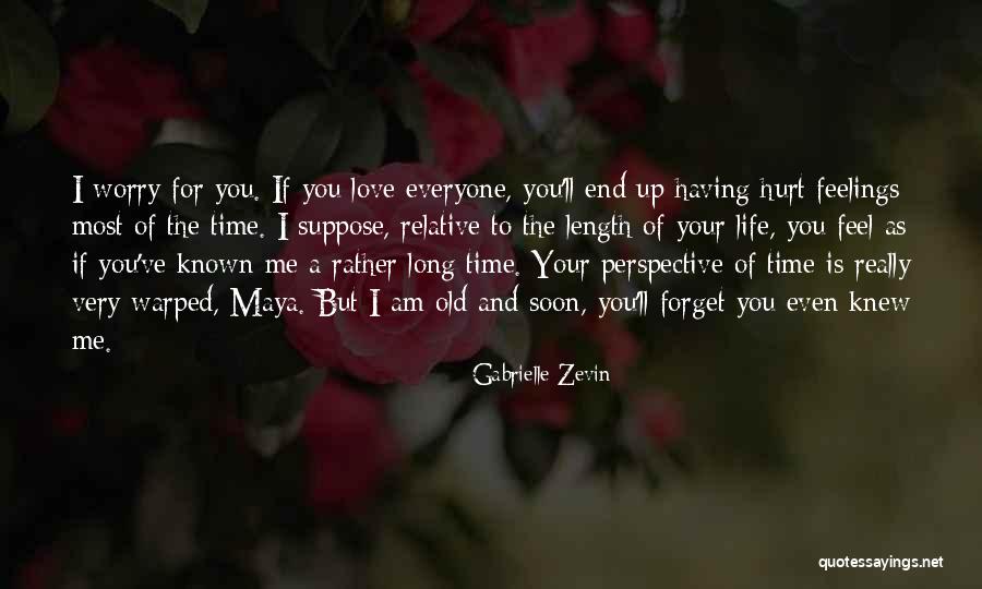 I Love You Long Quotes By Gabrielle Zevin