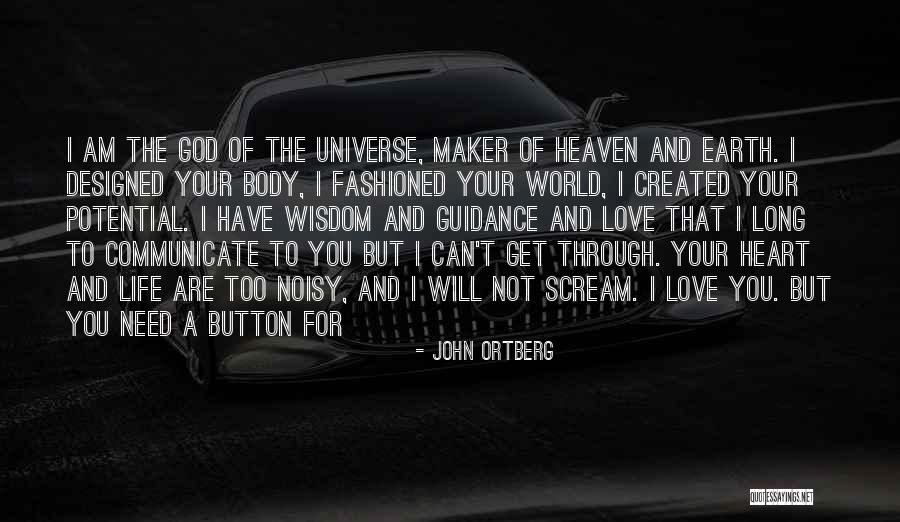 I Love You Long Quotes By John Ortberg