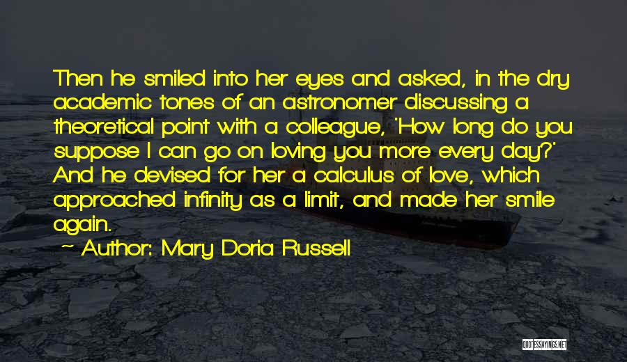 I Love You More Long Quotes By Mary Doria Russell
