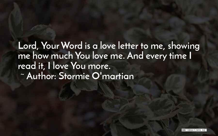 I Love You More Quotes By Stormie O'martian