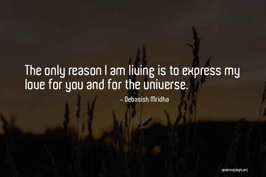I Love You More Than The Universe Quotes By Debasish Mridha
