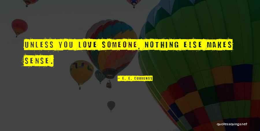 I Love You More Than U Do Quotes By E. E. Cummings I Love You More Than U Do Quotes By E. E. Cummings