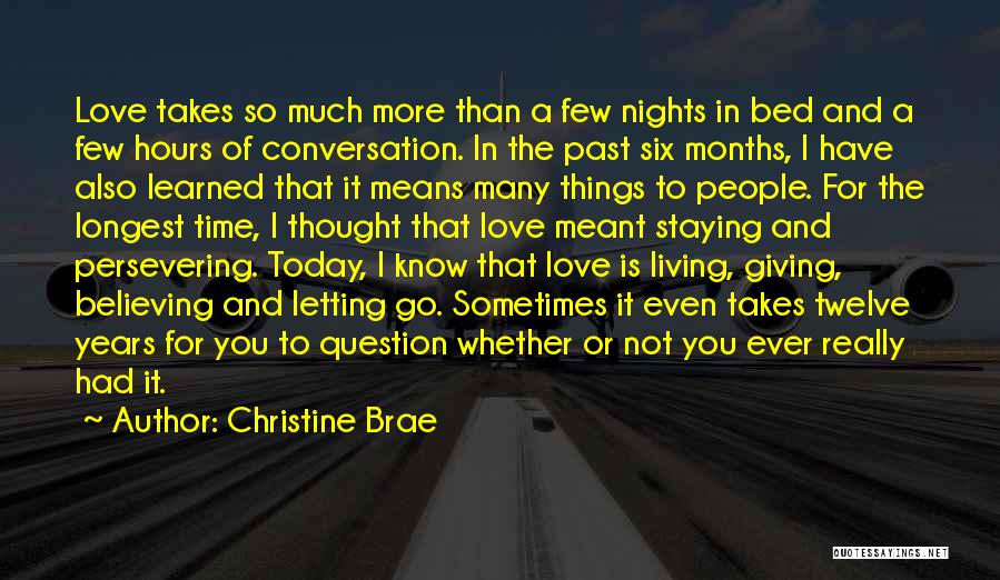 I Love You More Today Quotes By Christine Brae