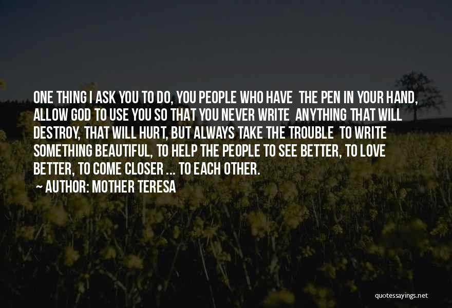 I Love You Mother Quotes By Mother Teresa