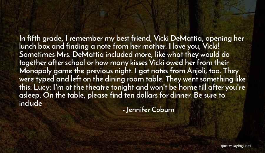 I Love You My Best Friend Quotes By Jennifer Coburn