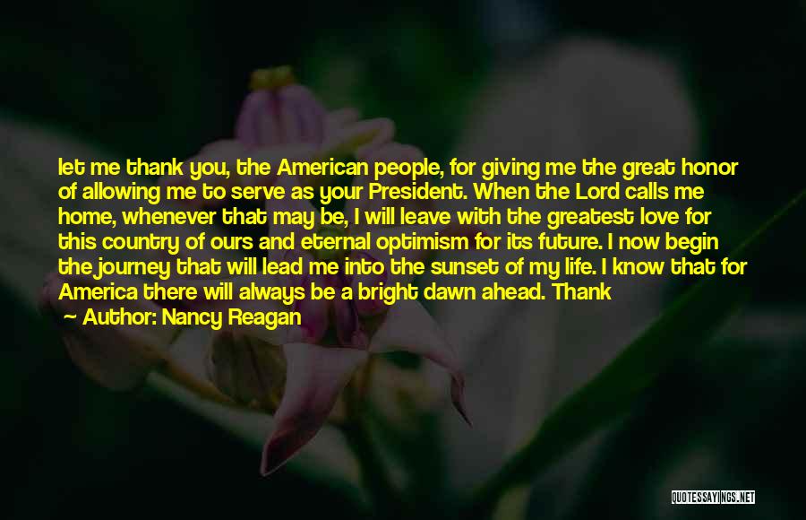 I Love You My Country Quotes By Nancy Reagan