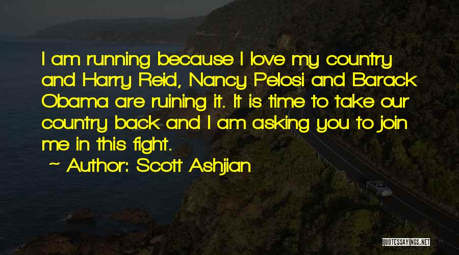 I Love You My Country Quotes By Scott Ashjian