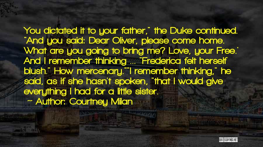 I Love You My Dear Sister Quotes By Courtney Milan