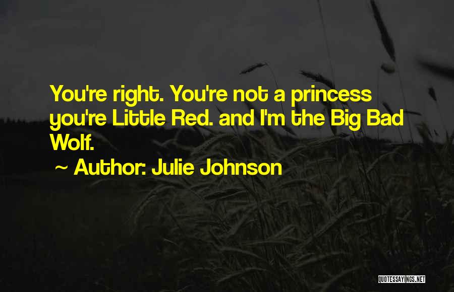 I Love You My Little Princess Quotes By Julie Johnson