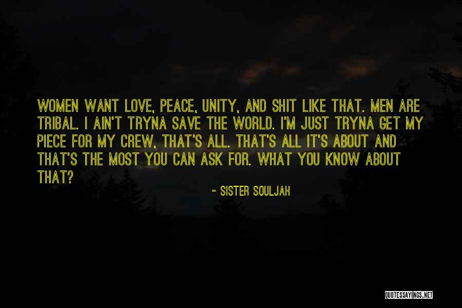 I Love You My Sister Quotes By Sister Souljah I Love You My Sister Quotes By Sister Souljah
