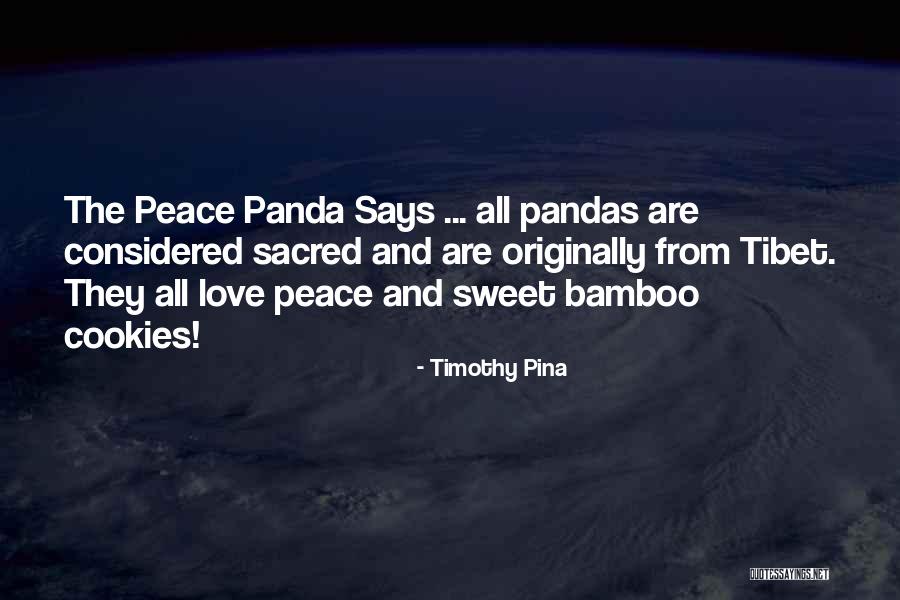 I Love You Panda Quotes By Timothy Pina I Love You Panda Quotes By Timothy Pina