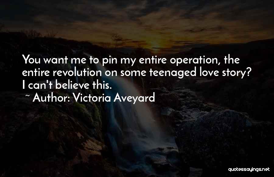 I Love You Pin Quotes By Victoria Aveyard