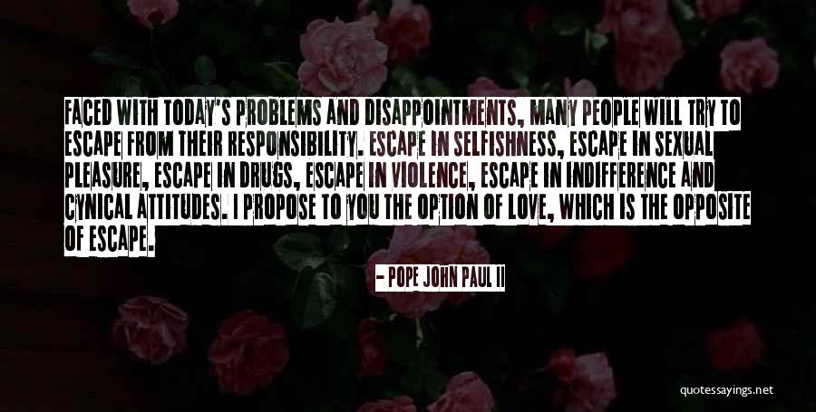 I Love You Propose Quotes By Pope John Paul II I Love You Propose Quotes By Pope John Paul II