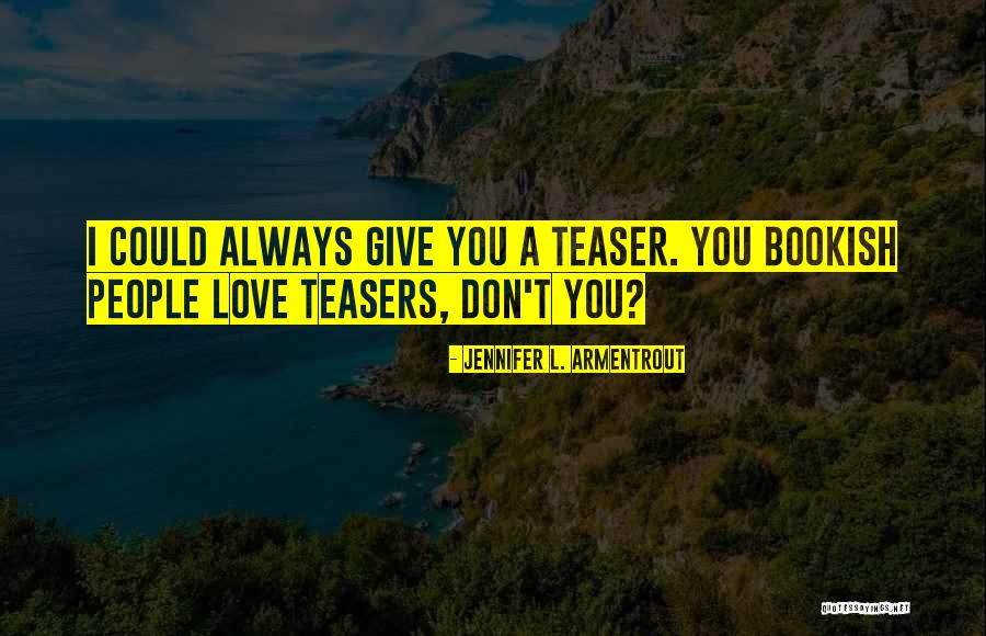 I Love You Quote Quotes By Jennifer L. Armentrout I Love You Quote Quotes By Jennifer L. Armentrout