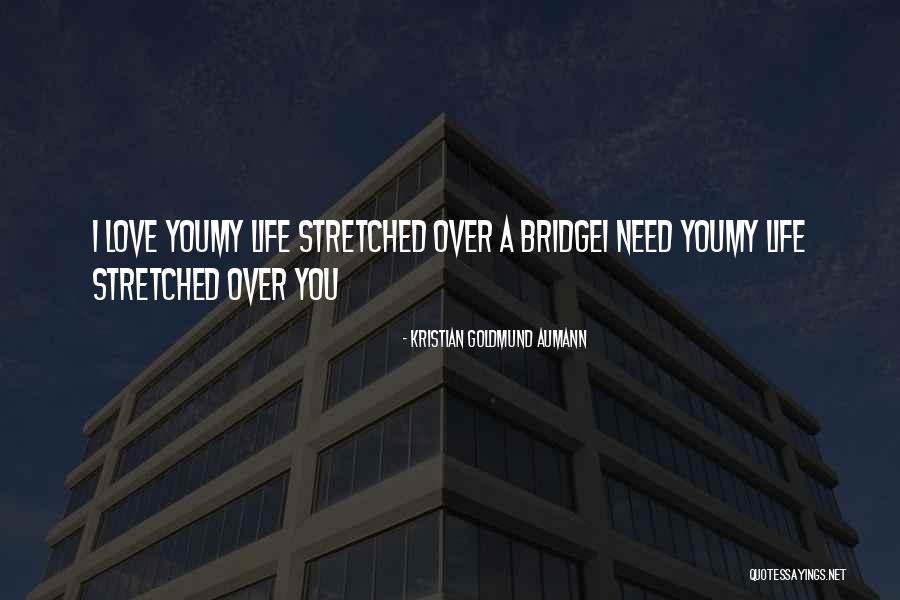 I Love You Quote Quotes By Kristian Goldmund Aumann I Love You Quote Quotes By Kristian Goldmund Aumann