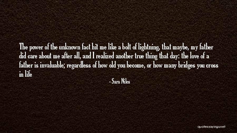 I Love You Regardless Quotes By Sara Niles I Love You Regardless Quotes By Sara Niles